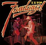 ZZ Top - Fandango! (2006 Remastered & Expanded)