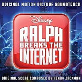 Henry Jackman - Ralph Breaks The Internet