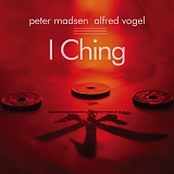 Peter Madsen & Alfred Vogel - I Ching