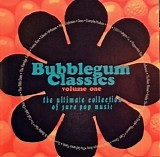 Various Artists - Bubblegum Classics, Volume 1