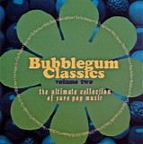Various Artists - Bubblegum Classics, Volume 2