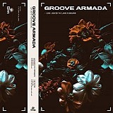 Groove Armada - Love Lights The Underground