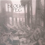 Slough Feg - New Organon