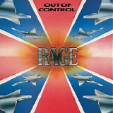Rage - Out Of Control [Rock Candy Remastered & Reloaded]