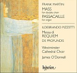 Various artists - Martin: Mass, Passacaille; Pizzetti: Requiem, De Profundis
