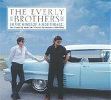 The Everly Brothers - On The Wings Of A Nightingale: The Mercury Studio Sessions (1984-1988)