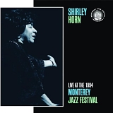 Shirley Horn - Live At The 1994 Monterey Jazz Festival