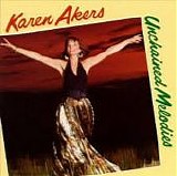 Karen Akers - Unchained Melodies