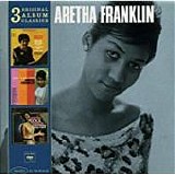 Aretha Franklin - 3 Original Album Classics:  The Electrifying Aretha Franklin (1962) - The Tender, The Moving, The Swinging Aretha Frankl