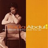 Paula Abdul - Ain't Never Gonna Give You Up