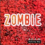 A.D.A.M. featuring Amy - Zombie