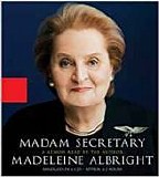 Madeleine Albright - Madame Secretary  [Audiobook]