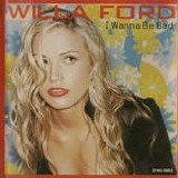 Willa Ford - I Wanna Be Bad