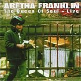 Aretha Franklin - The Queen Of Soul - Live