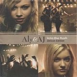 Aly & AJ - Into The Rush:  Deluxe Edition