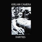 Kirlian Camera - Rarities