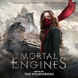 Tom Holkenborg - Mortal Engines