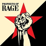 Rage Against the Machine - Prophets Of Rage