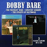 Bobby Bare - The Travelin' Bare + Constant Sorrow + The Streets of Baltimore