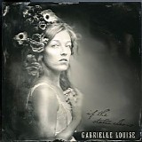 Gabrielle Louise - If the Static Clears