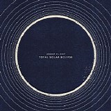 Sleeping At Last - August 21, 2017: Total Solar Eclipse