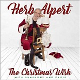 Herb Alpert - The Christmas Wish (With Symphony And Choir)