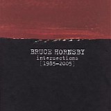 Bruce Hornsby - Intersections (1985 - 2005)