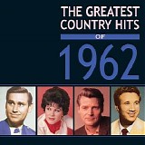 Various artists - Greatest Country Hits Of 1962