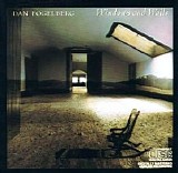 Dan Fogelberg - Windows And Walls