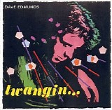 Dave Edmunds - Twangin'