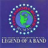 The Moody Blues - The Story of The Moody Blues... Legend of a Band