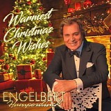 Engelbert Humperdinck - Warmest Christmas Wishes
