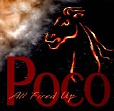 Poco - All Fired Up
