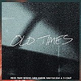Amtrac - Old Times [Remixes]