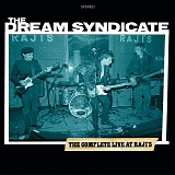 Dream Syndicate, The - The Complete Live At Raji's