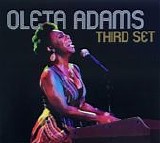 Oleta Adams - Third Set