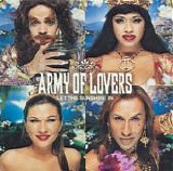 Army Of Lovers - Let The Sunshine In  [UK]