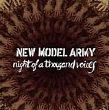 New Model Army - Night Of A Thousand Voices