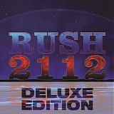 Rush - 2112 [Deluxe Edition]