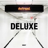 Moby - Destroyed [Deluxe Edition]