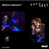 The Cure - Black Sessions [Paris, France: October 15, 2004]