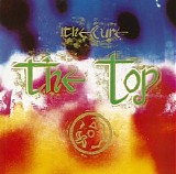 The Cure - The Top [Remastered]