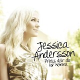 Jessica Andersson - Precis dÃ¤r du hÃ¶r hemma