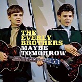The Everly Brothers - Maybe Tomorrow: Winter Dreams