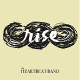 The Heartbeat Band - Rise