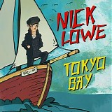 Nick Lowe - Tokyo Bay (EP)