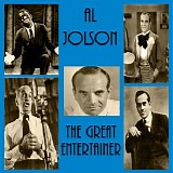 Al Jolson - The Great Entertainer