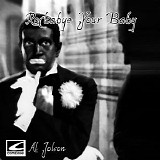 Al Jolson - Rockabye Your Baby