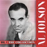 Al Jolson - The Al Jolson Collection, Vol. 1