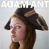 Adam Ant - Adam Ant Is The BlueBack Hussar Marrying The Gunner's Daughter